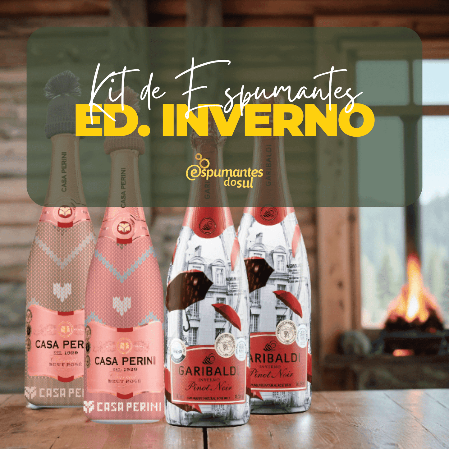 Kit Inverno Borbulhante - Kit - Espumantes do Sul