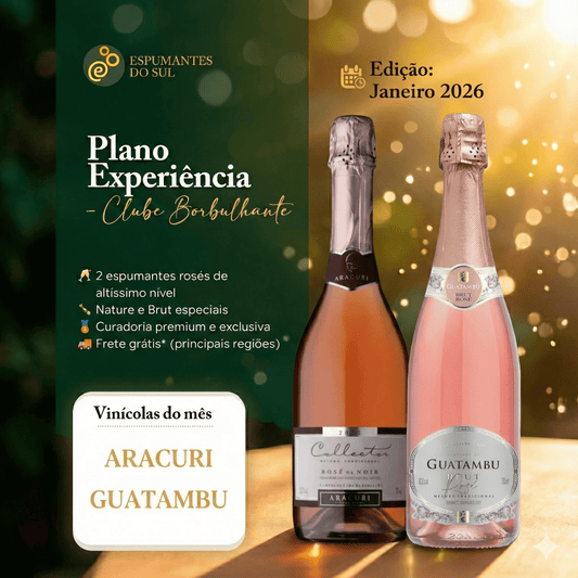 Clube Borbulhante Espumantes do Sul - Experiência Premium - Espumantes do Sul - Espumantes do Sul